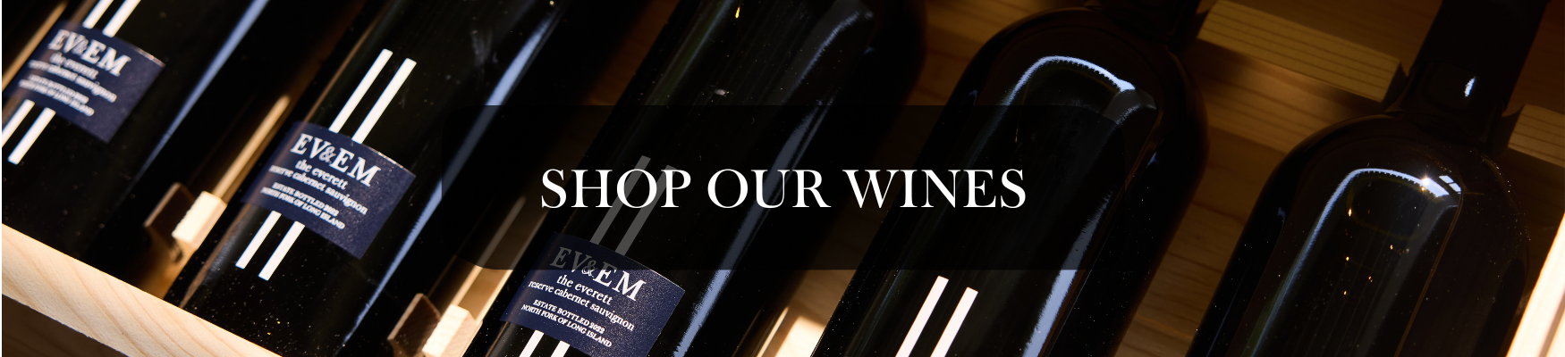 SHOP OUR WINES